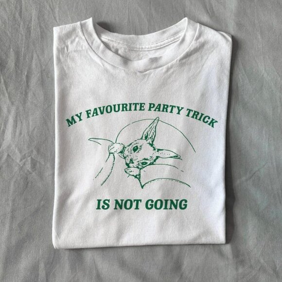 My favourite party trick is not going, Unisex T-shirt - Picture 1 of 4